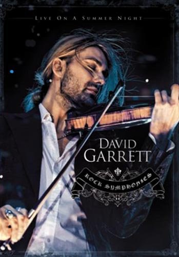 戴维•嘉雷特 David Garrett:“摇滚交响曲”夏夜音乐会 Rock Symphonies-Live On A Summer Night