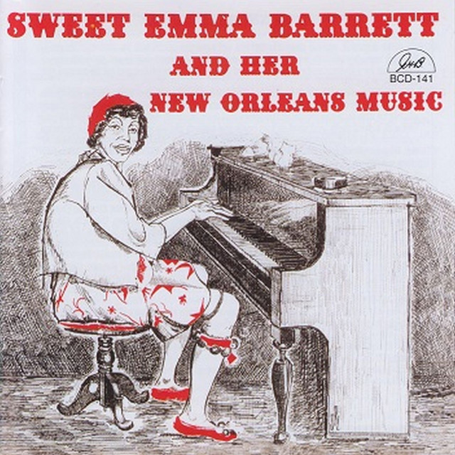 Sweet Emma Barrett and Her New Orleans Music