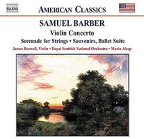 Barber: Violin Concerto, Op. 14; Souvenirs (Ballet Suite), Op. 28; Serenade for Strings, Op. 1; Music for a Scene from Shelley, Op. 7