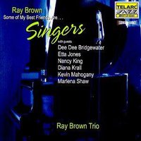 Ray Brown: Some Of My Best Friends Are ... Singers