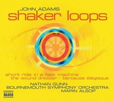 Adams - Shaker Loops, The Wound-Dresser etc