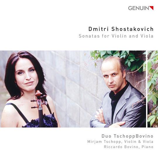 Dmitri Shostakovich (1906-1975): Violin and Viola Sonatas