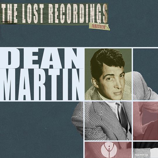 Dean Martin the Lost Recordings
