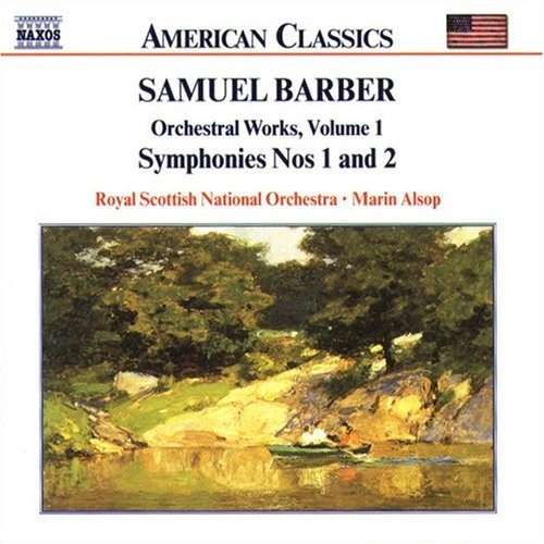 Barber: School for Scandal Overture / Symphonies Nos. 1 & 2