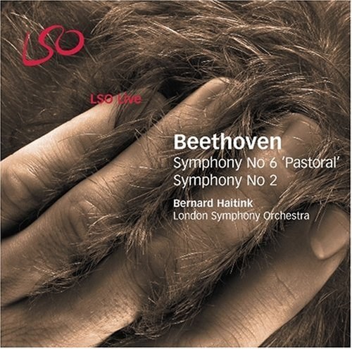 Beethoven - Symphonies Nos 2 and 6 (LSO, Haitink)