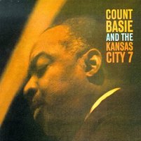 Count Basie and the Kansas City 7
