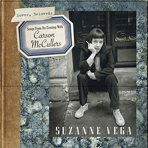 Lover, Beloved: Songs From An Evening With Carson McCullers