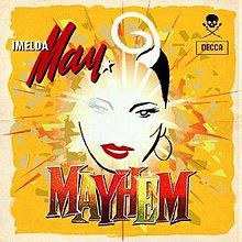 More Mayhem