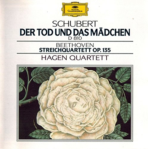 Schubert: "Der Tod und das Mädchen" D 810 / Beethoven: Streichquartett Op. 135 - Hagen Quartett