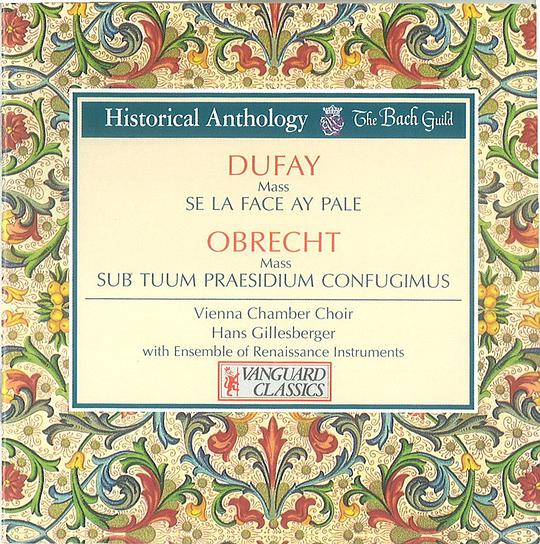 Dufay/Obrecht: Masses
