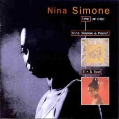 Nina Simone and Piano / Silk and Soul