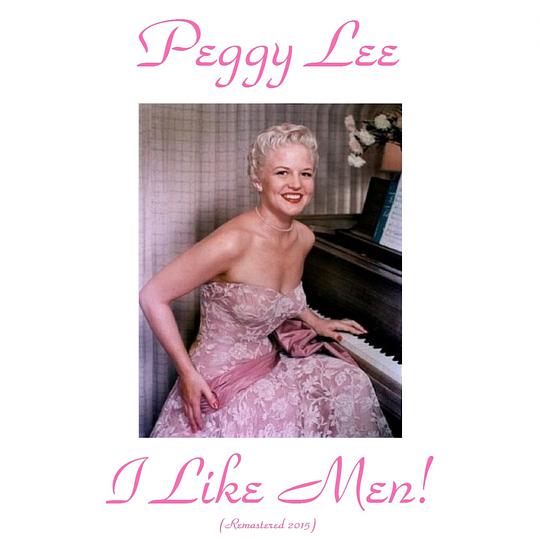 I Like Men! (Remastered 2015)