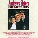 Andrews Sisters - Greatest Hits