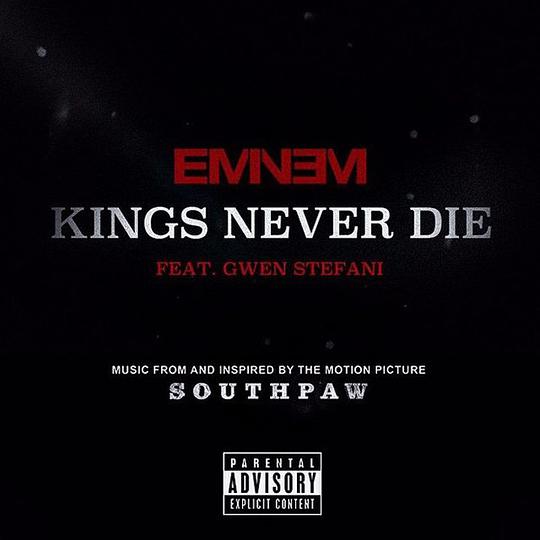 Kings Never Die (feat. Gwen Stefani)