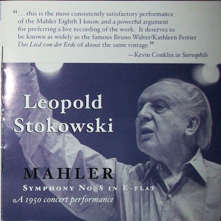 Stokowski Conducts Mahler Symphony No. 8