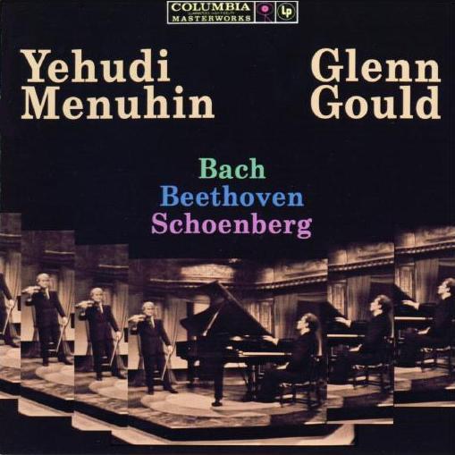 Glenn Gould Meets Yehudi Menuhin