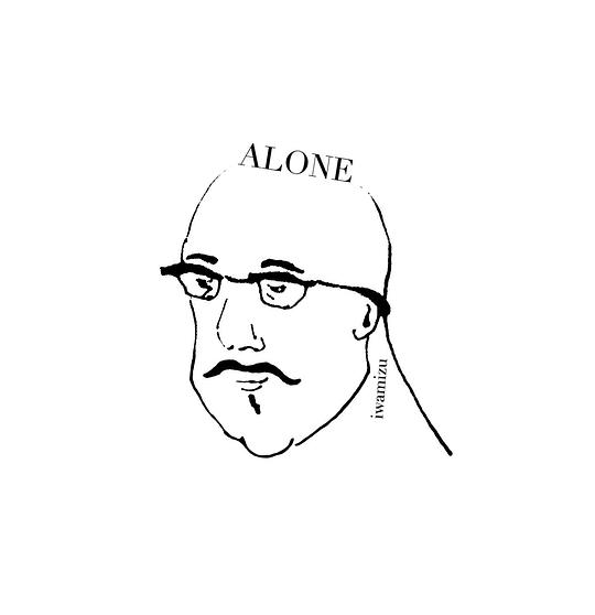 Alone