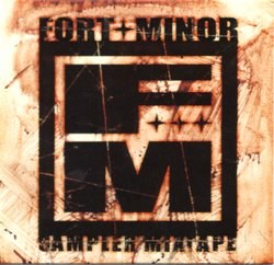 Fort Minor: Sampler Mixtape