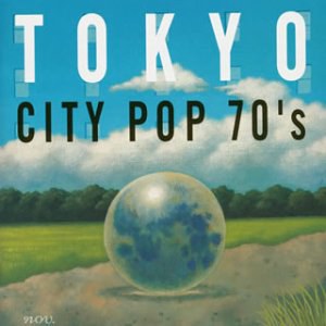 東京CITY POP 70’S