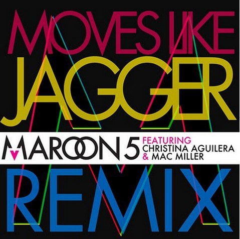 Moves Like Jagger (feat. Christina Aguilera & Mac Miller) [Remix]
