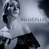 maria CALLAS: ses plus belles scènes d'amour
