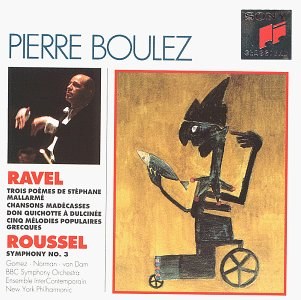 Ravel Chansons Roussel Symphony no.3