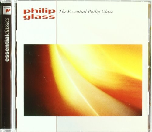Essential Philip Glass