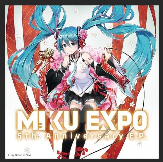 HATSUNE MIKU EXPO 5th Anniversary E.P.