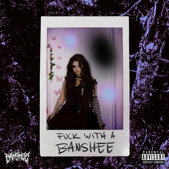 Fuck With A Banshee