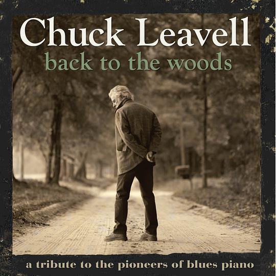 Back To The Woods: A Tribute To The Pioneers of Blues Piano