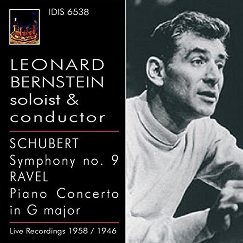 Ravel: Piano Concerto; Schubert: Symphony 9