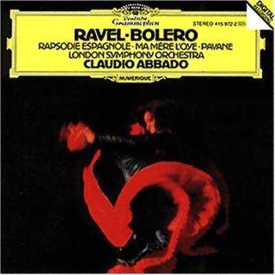 Ravel: Bolero / Rapsodie Espagnole / Ma Mere l'Oye / Pavane pour une Infante Défunte