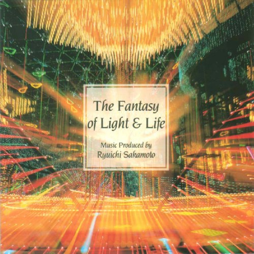 The Fantasy Of Light & Life