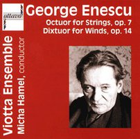 George Enescu: Octuor for Strings, op.7 & Dixtuor for Winds, op.14