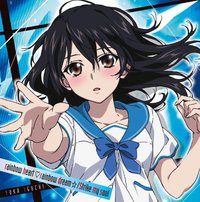 TVアニメ ストライク・ザ・ブラッド ED：：rainbow heart □ rainbow dream ☆／Strike my soul（通常盤）