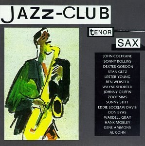 Jazz Club: Tenor Sax