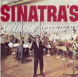 Sinatra's Swingin' Session!!! And More