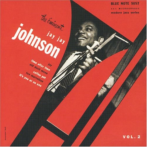 The Eminent Jay Jay Johnson, Vol. 2