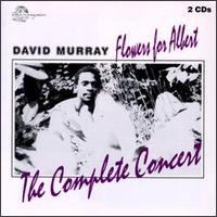 Flowers for Albert: Complete Concert