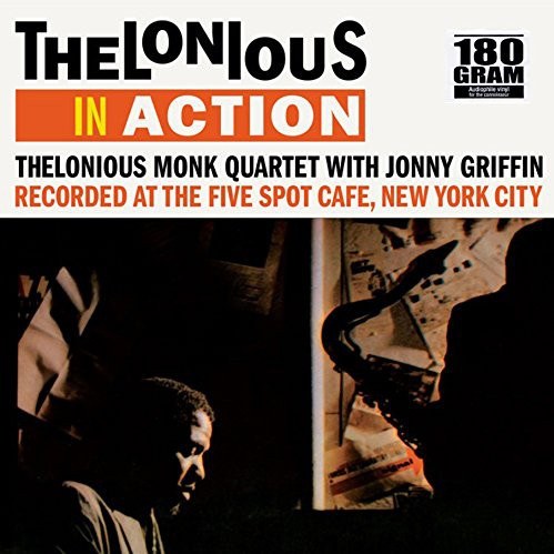 Thelonious In Action: Recorded at the Five Spot Cafe