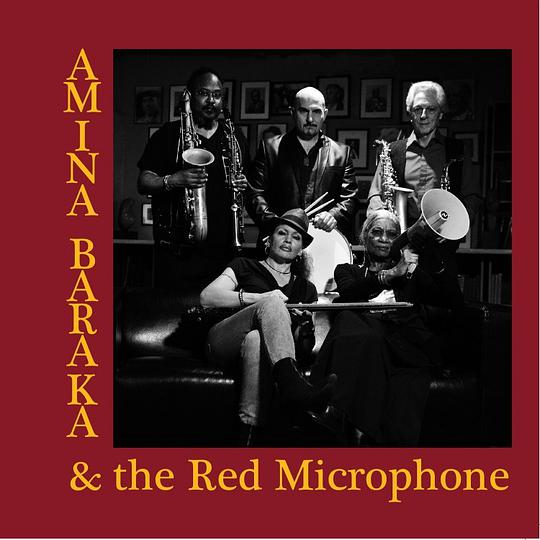 Amina Baraka & the Red Microphone