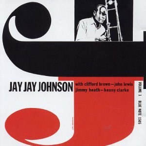 The Eminent Jay Jay Johnson, Vol. 1
