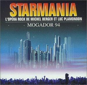 Starmania (1994 Paris Mogador Revival Cast)