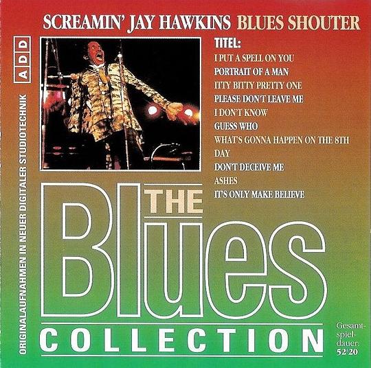 Blues Collection 62 - Screamin Jay Hawkins - Blues Shouter