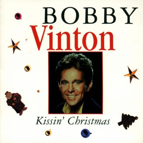 Kissin Christmas: Bobby Vinton Christmas Album