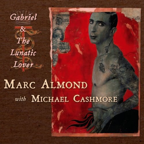 Gabriel and the Lunatic Lover