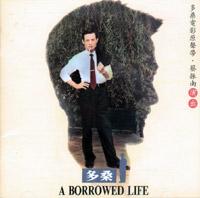 A Borrowed Life