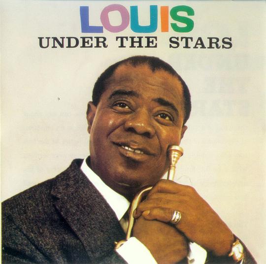 Louis Armstrong : Under The Stars
