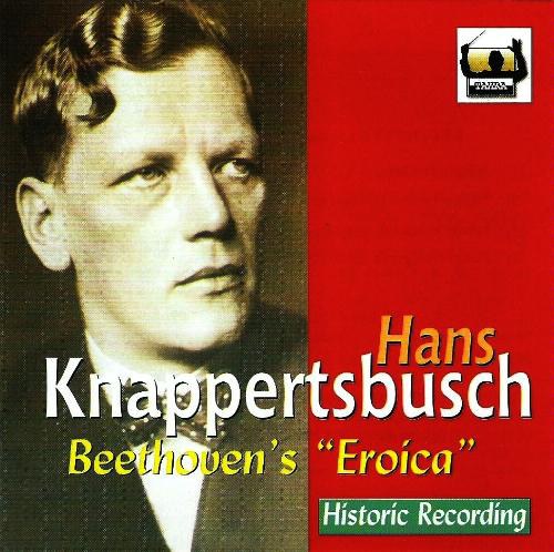 Knappertsbusch conducts Beethoven's Eroica