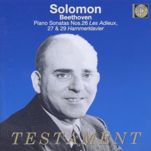 Solomon: Beethoven: Piano Sonatas Nos. 26, 27 And 29